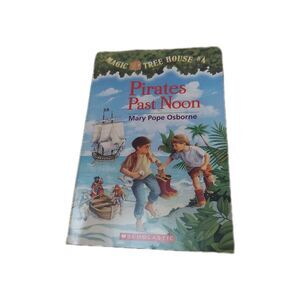 Pirates Past Noon by Mary Pope Osborne (Trade Paperback) Magic Tree House Book